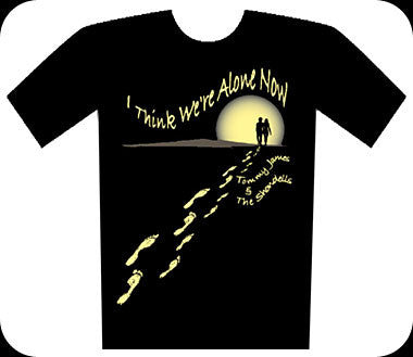 I Think Were Alone Now T-Shirt